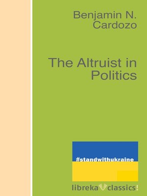 cover image of The Altruist in Politics